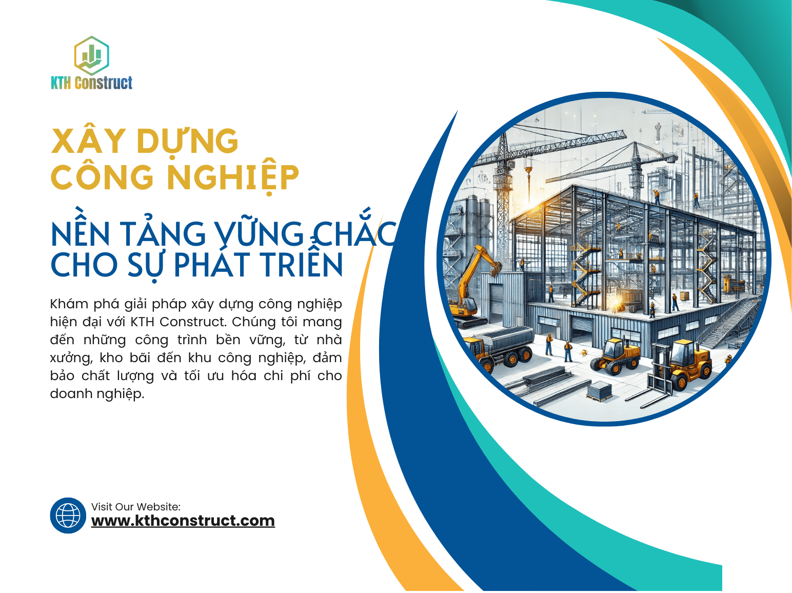 Xây dựng Công Nghiệp - Nền Tảng Vững Chắc Cho Sự Phát Triển